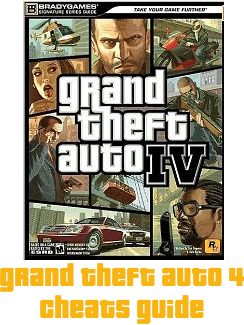 cheats guide gta 4